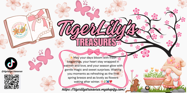 TigerLilys Treasures 